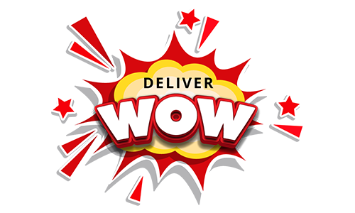 Deliver WOW
